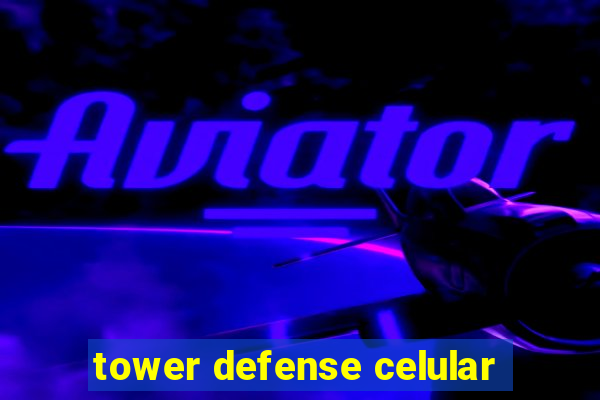 tower defense celular